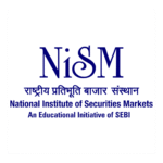 NISM – National Institute of Securities Markets Certificate. An Educational Initiative of SEBI